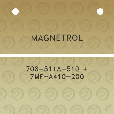 magnetrol-708-511a-510-7mf-a410-200