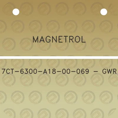 magnetrol-7ct-6300-a18-00-069-gwr