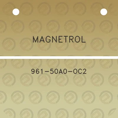 magnetrol-961-50a0-oc2