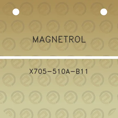 magnetrol-x705-510a-b11