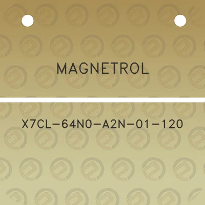 magnetrol-x7cl-64n0-a2n-01-120