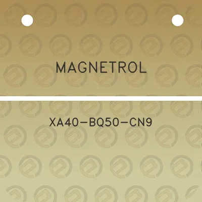 magnetrol-xa40-bq50-cn9