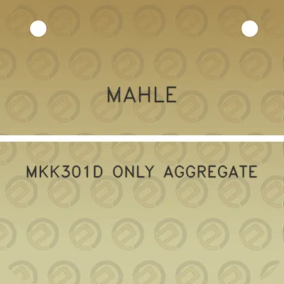 mahle-mkk301d-only-aggregate