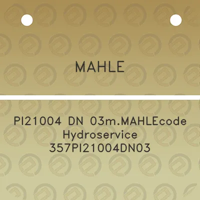 mahle-pi21004-dn-03mmahlecode-hydroservice-357pi21004dn03