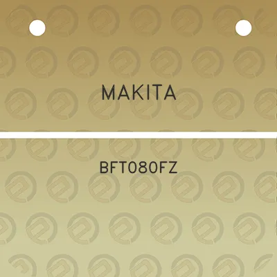 makita-bft080fz