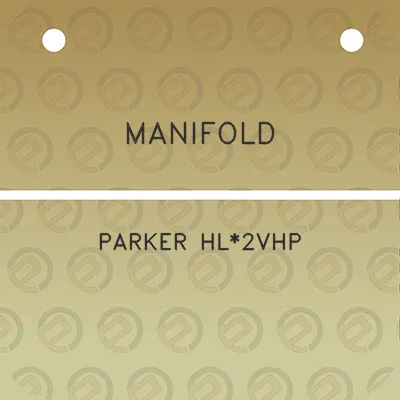 manifold-parker-hl2vhp