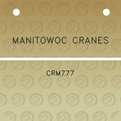 manitowoc-cranes-crm777