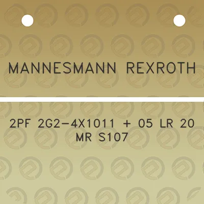 mannesmann-rexroth-2pf-2g2-4x1011-05-lr-20-mr-s107