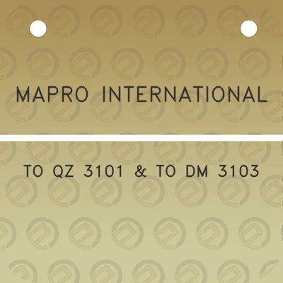 mapro-international-to-qz-3101-to-dm-3103