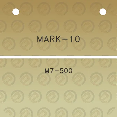 mark-10-m7-500