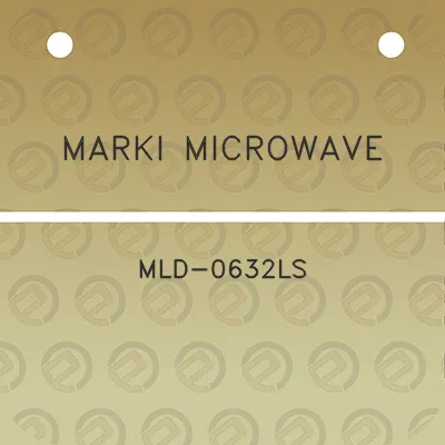 marki-microwave-mld-0632ls