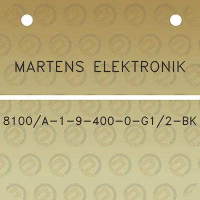 martens-elektronik-8100a-1-9-400-0-g12-bk