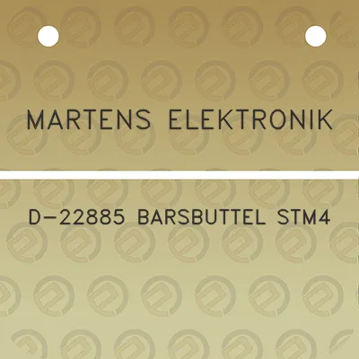 martens-elektronik-d-22885-barsbuttel-stm4