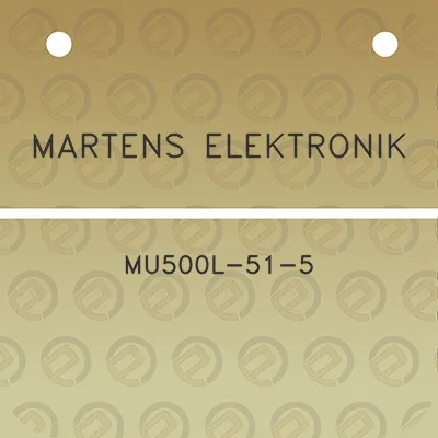 martens-elektronik-mu500l-51-5