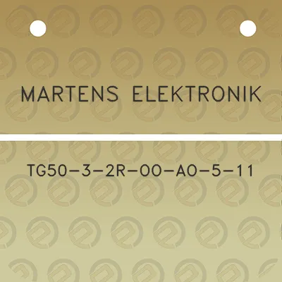 martens-elektronik-tg50-3-2r-oo-ao-5-11