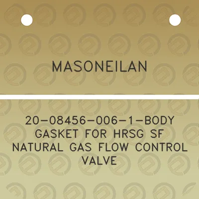 masoneilan-20-08456-006-1-body-gasket-for-hrsg-sf-natural-gas-flow-control-valve