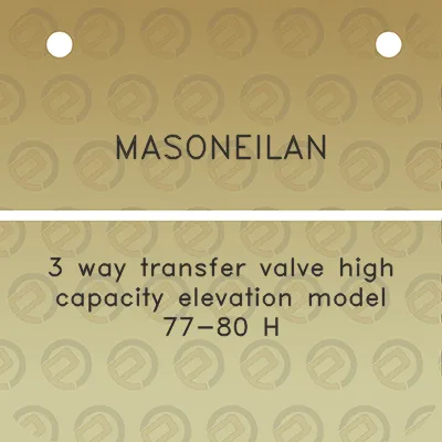 masoneilan-3-way-transfer-valve-high-capacity-elevation-model-77-80-h