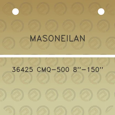 masoneilan-36425-cmq-500-8-150