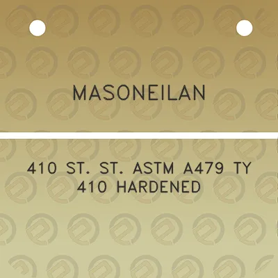 masoneilan-410-st-st-astm-a479-ty-410-hardened