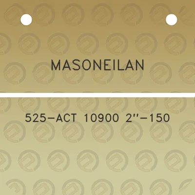 masoneilan-525-act-10900-2-150