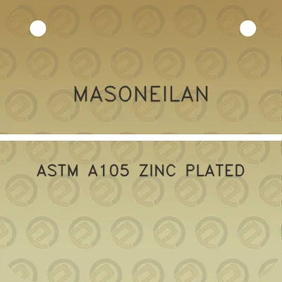 masoneilan-astm-a105-zinc-plated