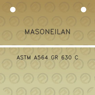 masoneilan-astm-a564-gr-630-c