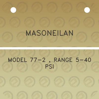 masoneilan-model-77-2-range-5-40-psi