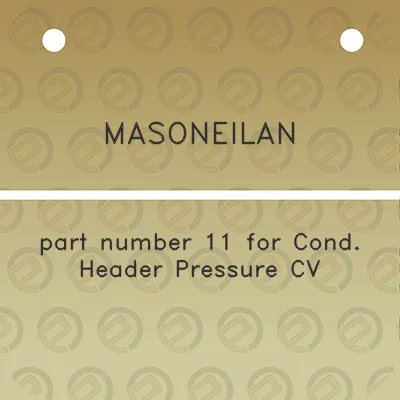 masoneilan-part-number-11-for-cond-header-pressure-cv