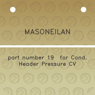 masoneilan-part-number-19-for-cond-header-pressure-cv