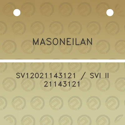 masoneilan-sv12021143121-svi-ii-21143121