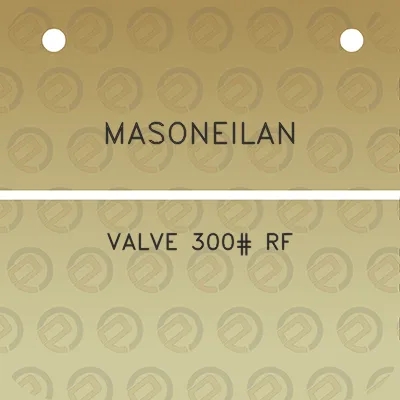 masoneilan-valve-300-rf