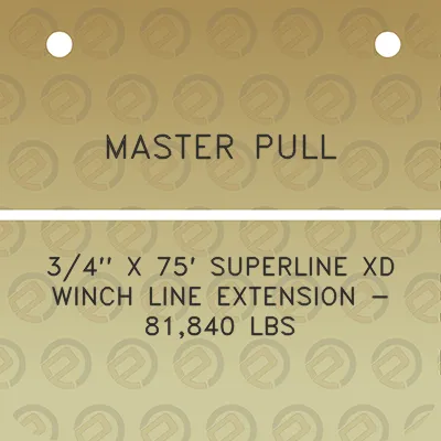 master-pull-34-x-75-superline-xd-winch-line-extension-81840-lbs