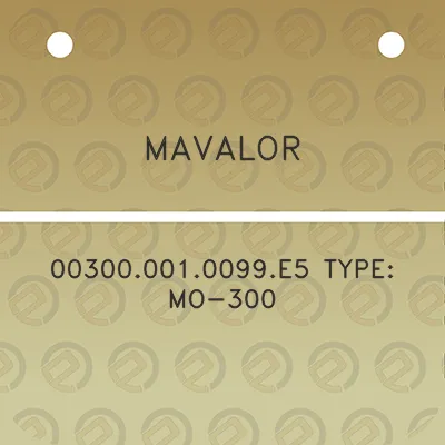 mavalor-003000010099e5-type-mo-300