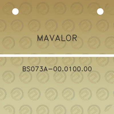 mavalor-bs073a-00010000