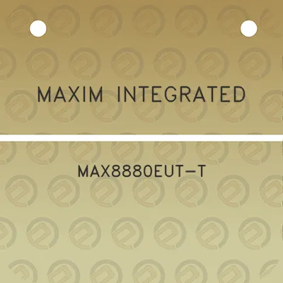 maxim-integrated-max8880eut-t