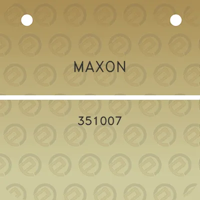 maxon-351007