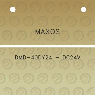 maxos-dmd-40dy24-dc24v