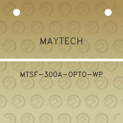 maytech-mtsf-300a-opto-wp