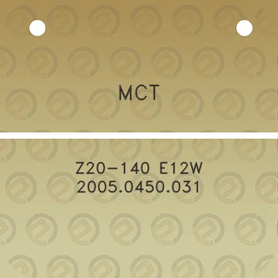 mct-z20-140-e12w-20050450031