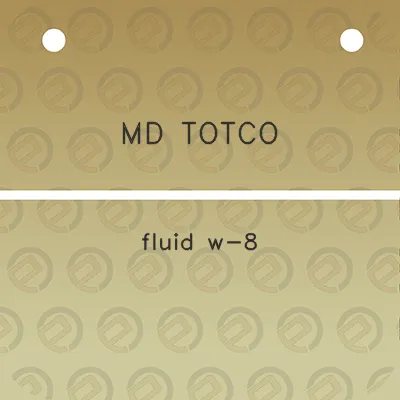 md-totco-fluid-w-8