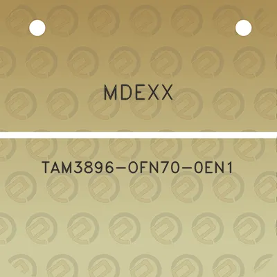 mdexx-tam3896-ofn70-0en1