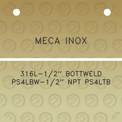 meca-inox-316l-12-bottweld-ps4lbw-12-npt-ps4ltb