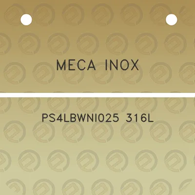 meca-inox-ps4lbwni025-316l