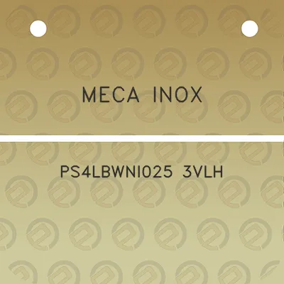 meca-inox-ps4lbwni025-3vlh