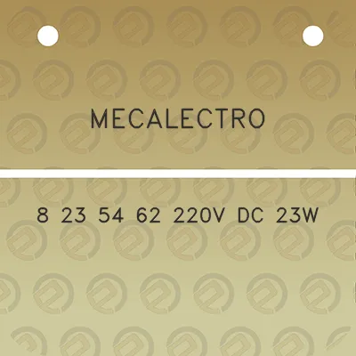 mecalectro-8-23-54-62-220v-dc-23w