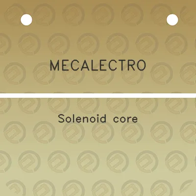 mecalectro-solenoid-core