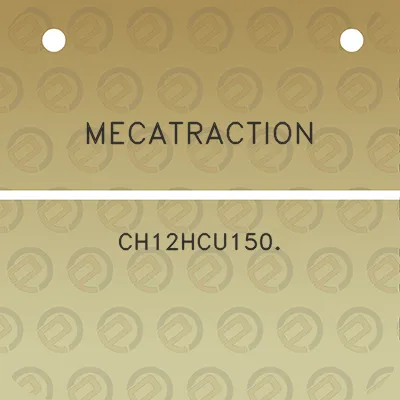 mecatraction-ch12hcu150