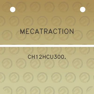 mecatraction-ch12hcu300