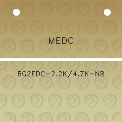 medc-bg2edc-22k47k-nr