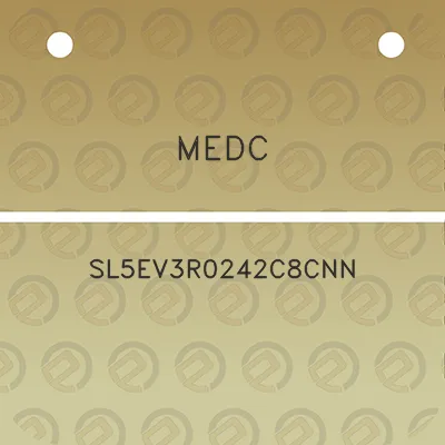 medc-sl5ev3r0242c8cnn